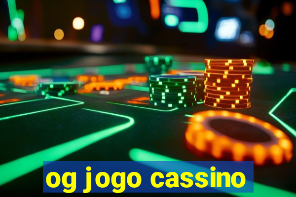 og jogo cassino